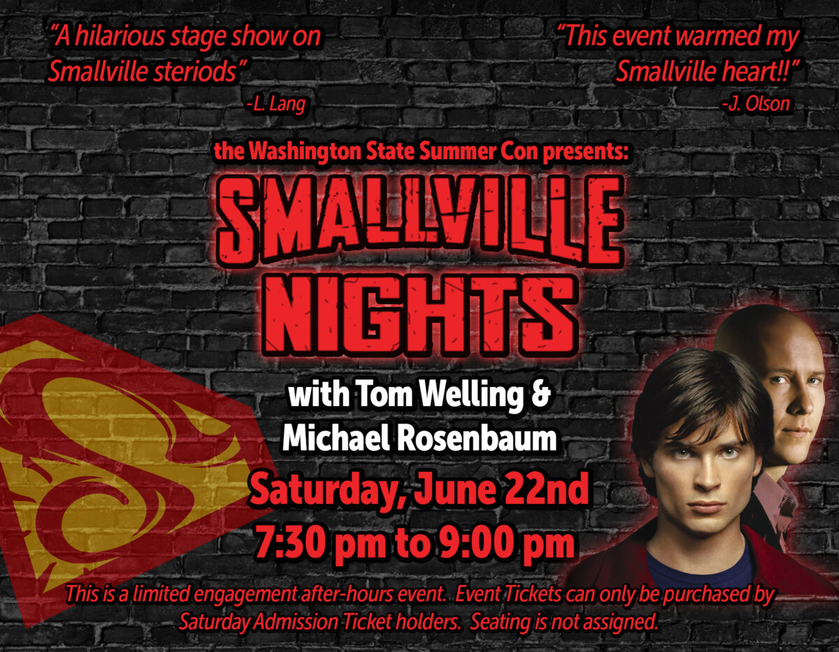 Smallville Nights Washington State Summer Con